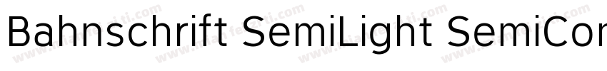 Bahnschrift SemiLight SemiCondensed字体转换